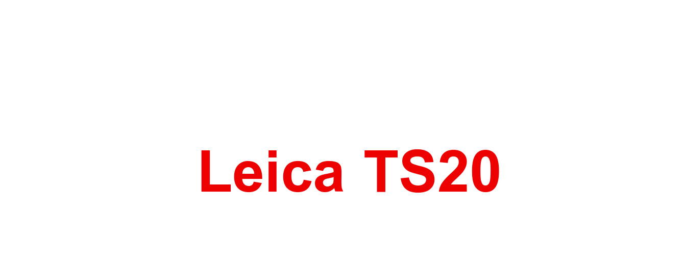 LEICA TS20